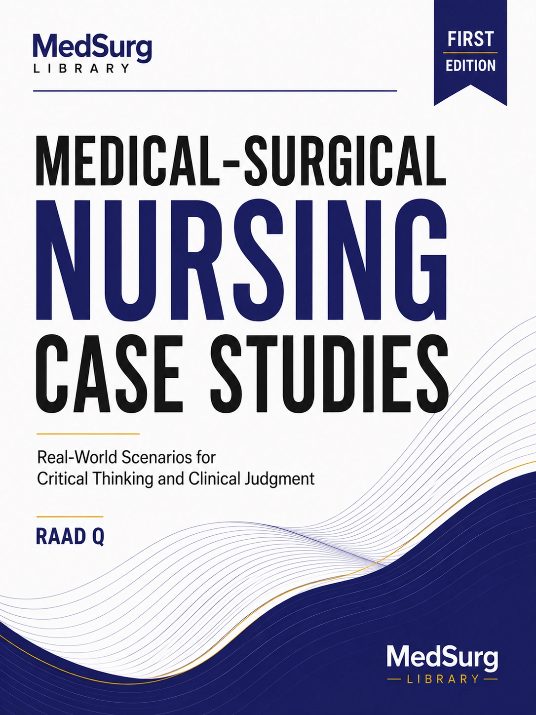 Medical-Surgical Nursing Case Studies