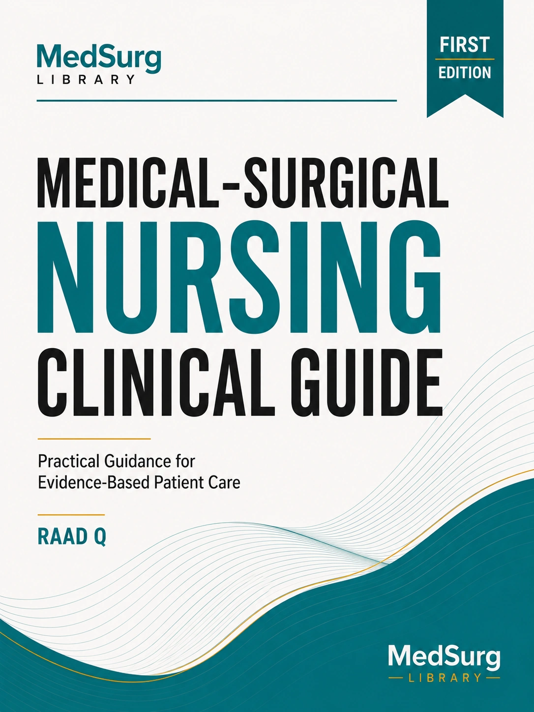Medical-Surgical Nursing Clinical Guide